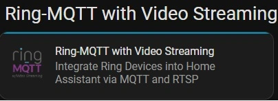 - Ring Mqtt with streaming video