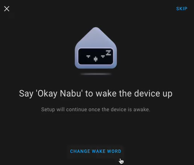 - Say OK Nabu